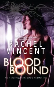 Featured image for Résumé de 'Blood Bound' par Rachel Vincent
