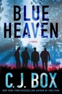 Featured image for Résumé de 'Blue Heaven' par C.J. Box