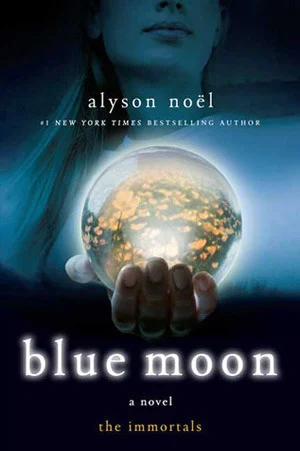 Featured image for Résumé de 'Blue Moon' par Alyson Noël