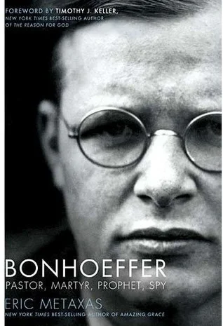 Featured image for Résumé de « Bonhoeffer : Pasteur, martyr, prophète, espion » par Eric Metaxas
