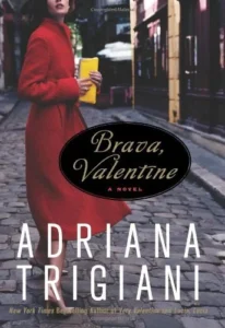 Featured image for Résumé de 'Brava, Valentine' par Adriana Trigiani