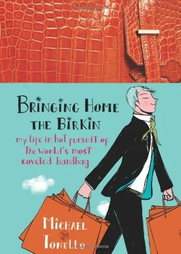 Featured image for Résumé de 'Bringing Home the Birkin' par Michael Tonello
