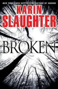 Featured image for Résumé de 'Broken' par Karin Slaughter