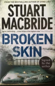 Featured image for Résumé de 'Broken Skin' par Stuart MacBride