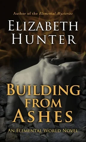 Featured image for Résumé de "Building From Ashes" par Elizabeth Hunter
