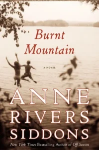 Featured image for Résumé de 'Burnt Mountain' par Anne Rivers Siddons