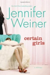 Featured image for Résumé de 'Certaines filles' par Jennifer Weiner