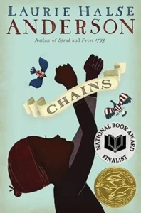 Featured image for Résumé de "Chains" par Laurie Halse Anderson