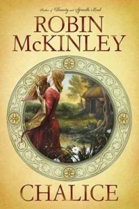 Featured image for Résumé de 'Chalice' par Robin McKinley