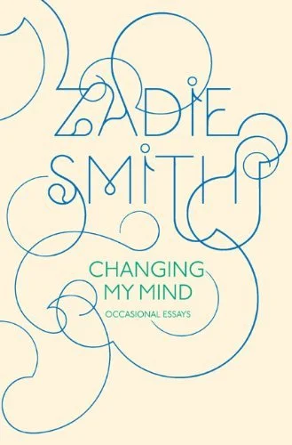 Featured image for Résumé de 'Changing My Mind' par Zadie Smith