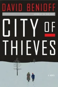 Featured image for Résumé de 'City of Thieves' par David Benioff