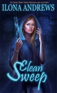 Featured image for Résumé de 'Clean Sweep' par Ilona Andrews
