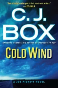 Featured image for Résumé de 'Cold Wind' par C.J. Box