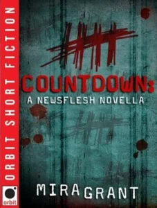 Featured image for Résumé de 'Countdown' par Mira Grant