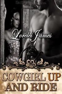 Featured image for Résumé de 'Cowgirl Up and Ride' par Lorelei James