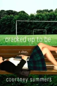 Featured image for Résumé de « Cracked Up to Be » par Courtney Summers
