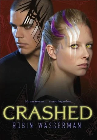 Featured image for Résumé de 'Crashed' par Robin Wasserman