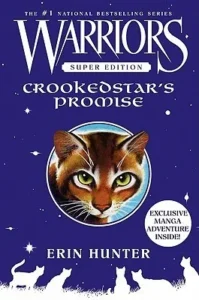 Featured image for Résumé de « La promesse de Crookedstar » par Erin Hunter