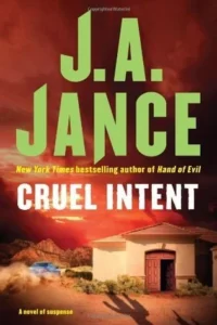 Featured image for Résumé de 'Intentions cruelles' par J.A. Jance