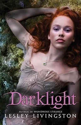 Featured image for Résumé de 'Darklight' par Lesley Livingston