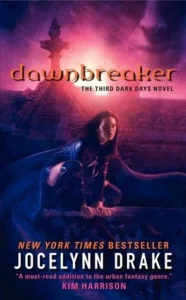 Featured image for Résumé de 'Dawnbreaker' par Jocelynn Drake