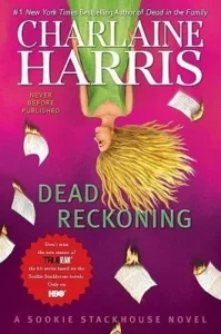 Featured image for Résumé de "Dead Reckoning" par Charlaine Harris