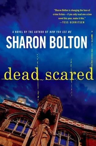 Featured image for Résumé de "Dead Scared" par Sharon J. Bolton