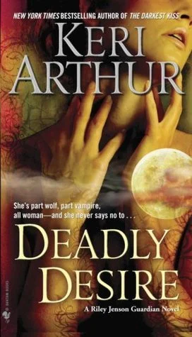 Featured image for Résumé de 'Deadly Desire' par Keri Arthur