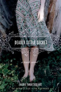 Featured image for Résumé de 'Deadly Little Secret' par Laurie Faria Stolarz