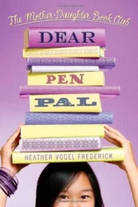 Featured image for Résumé de "Dear Pen Pal" par Heather Vogel Frederick