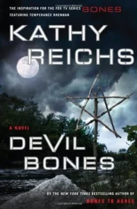 Featured image for Résumé de 'Os du diable' par Kathy Reichs