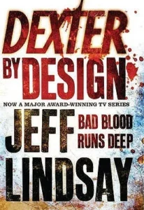 Featured image for Résumé de "Dexter : Design" par Jeff Lindsay