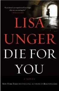 Featured image for Résumé de 'Die for You' par Lisa Unger