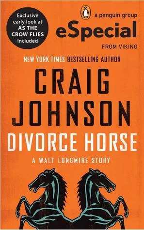 Featured image for Résumé de 'Divorce Horse' par Craig Johnson