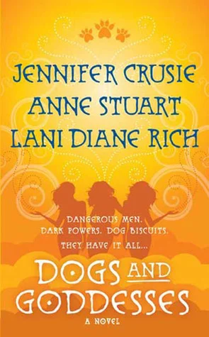 Featured image for Résumé de 'Chiennes et Déesses' par Jennifer Crusie, Anne Stuart et Lani Diane Rich