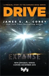 Featured image for Résumé de "Drive" par James S.A. Corey