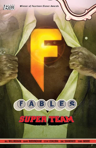 Featured image for Résumé de 'Fables, Vol. 16 : Super Team' par Bill Willingham