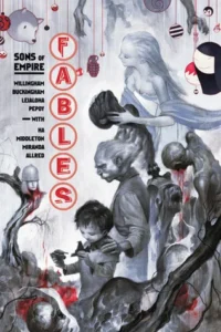 Featured image for Résumé de 'Fables, Vol. 9 : Fils de l'Empire' par Bill Willingham