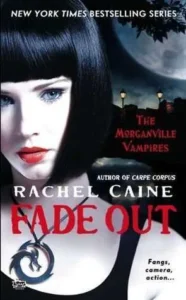 Featured image for Résumé de 'Fade Out' par Rachel Caine