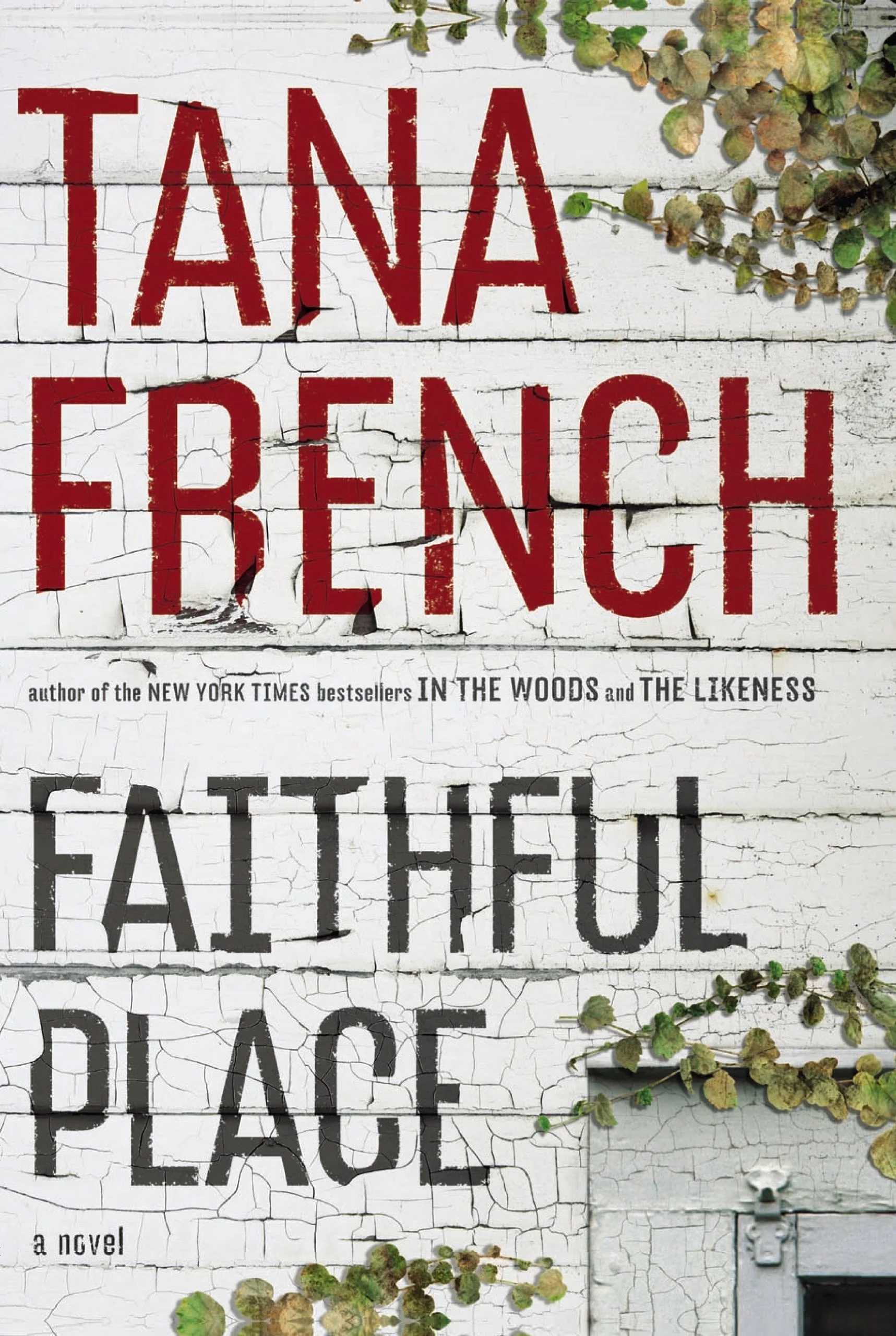 Featured image for Résumé de 'Faithful Place' par Tana French