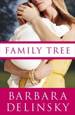 Featured image for Résumé de 'Family Tree' par Barbara Delinsky