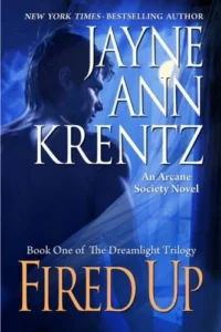 Featured image for Résumé de 'Fired Up' par Jayne Ann Krentz