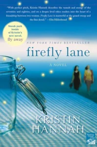 Featured image for Résumé de 'Firefly Lane' par Kristin Hannah