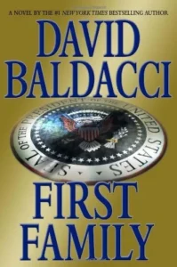 Featured image for Résumé de 'First Family' par David Baldacci