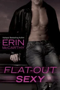 Featured image for Résumé de 'Flat-Out Sexy' par Erin McCarthy