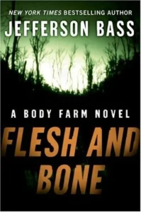 Featured image for Résumé de 'Flesh and Bone' par Jefferson Bass
