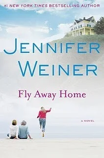 Featured image for Résumé de 'Fly Away Home' par Jennifer Weiner