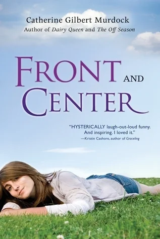 Featured image for Résumé de « Front and Center » par Catherine Gilbert Murdock