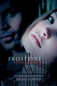 Featured image for Résumé de 'Frostbite' par Richelle Mead