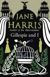 Featured image for Résumé de 'Gillespie et moi' par Jane Harris